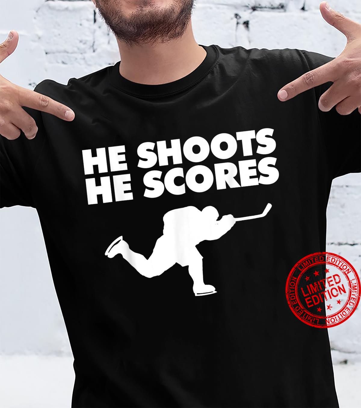 He-Shoots-He-Scores-Shirt